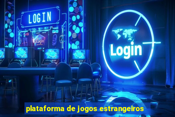 plataforma de jogos estrangeiros